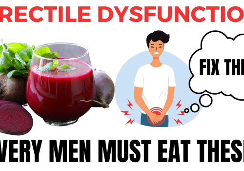 10 Natural Foods That Help Cure ERECTILE DYSFUNCTION